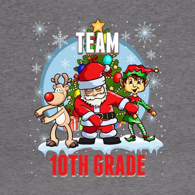 Team 10TH GRADE Santa Elf Reindeer Flossing Kids Christmas by johnbbmerch